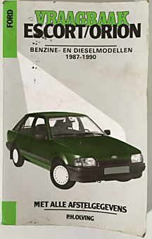 Ford Escort - Orion 1987-1990,Vraagbaak autoboek,Autohandboeken